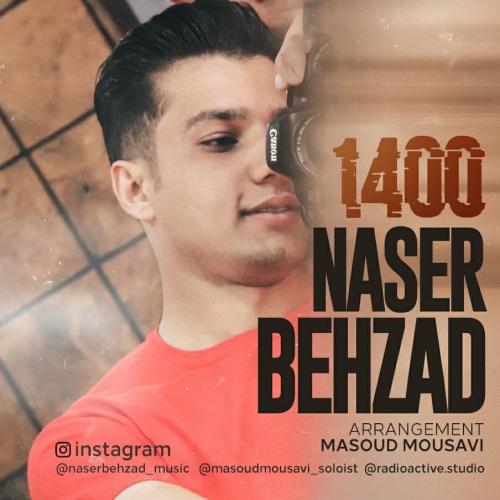 دانلود آهنگ هزار و چهارصد ناصر بهزاد